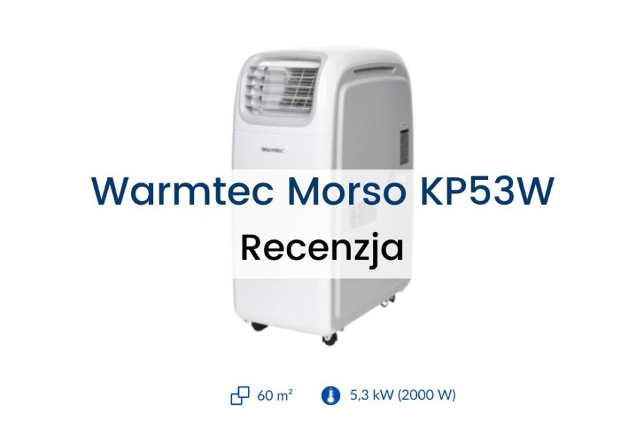 Klimatyzator Warmtec Morso KP53W recenzja