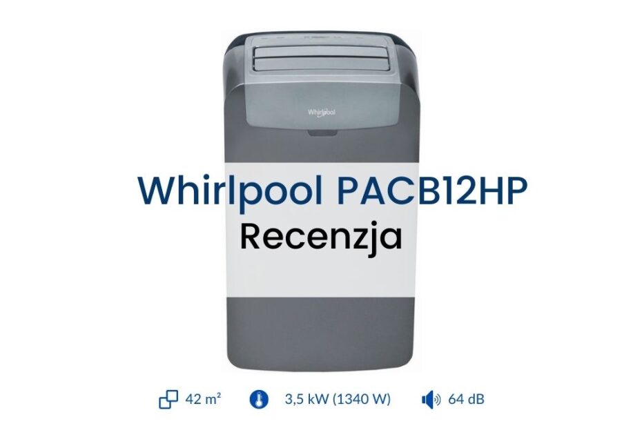 Whirlpool PACB12HP recenzja
